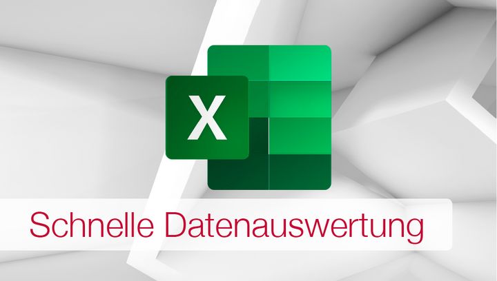 MS Excel - Effektive Datenauswertung für schnelle Analysen und aussagekräftige Diagramme